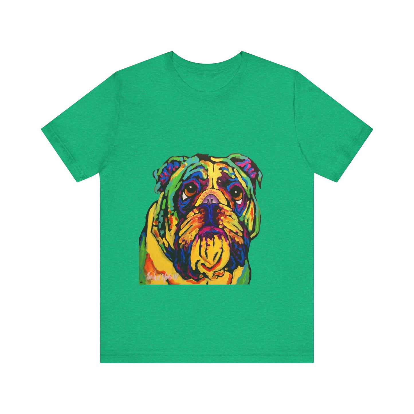 "Bulldog" T-shirt featuring a painting of a bulldog by Noto the Artist. Colorful Bulldog Art Unisex Tee, Pet Lover Gift, Dog Shirt, Casual Wear, Animal Lover Tee, Fun Graphic T-Shirt
