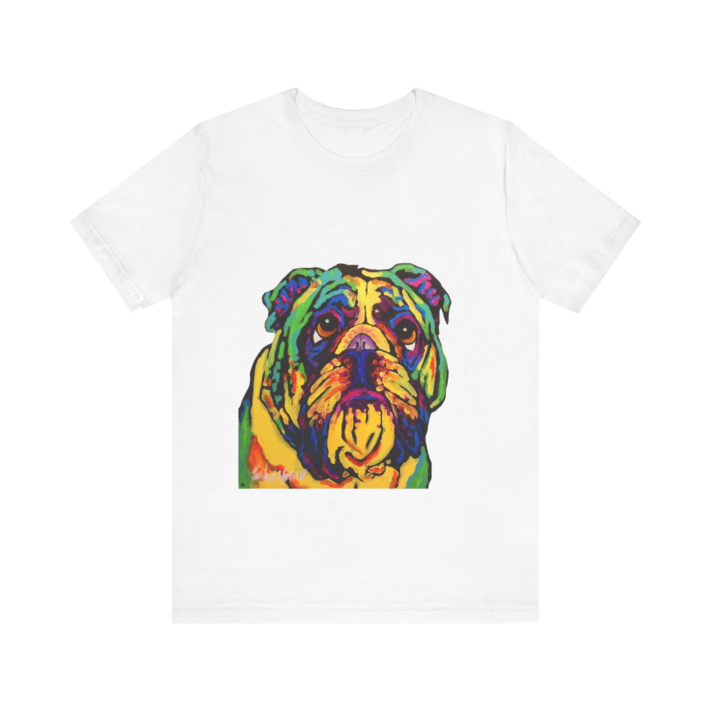 "Bulldog" T-shirt featuring a painting of a bulldog by Noto the Artist. Colorful Bulldog Art Unisex Tee, Pet Lover Gift, Dog Shirt, Casual Wear, Animal Lover Tee, Fun Graphic T-Shirt